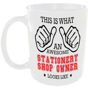 AWESOME STATIONERY SHOP OWNER LOOKS LIKE MUG IDEAL GIFT CUP FOR WORK JOB CAREER