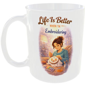 Embroidering Embroidery Lover Gift Mug Stitching Girl Hobby Present Cup For Her