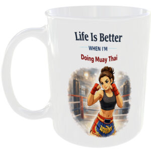 Life Better Muay Thai Boxing Gift Mug Boxer Girl Kickboxing Present Cup For Her