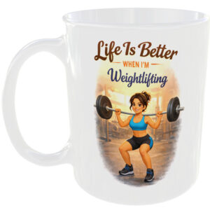 Better Weightlifting Weight Lifting Girl Gift Mug Gym Lifter Present Cup For Her