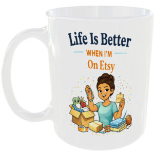 Etsy Seller Girl Gift Mug Handmade Buy Sell Business Owner Present Cup For Her