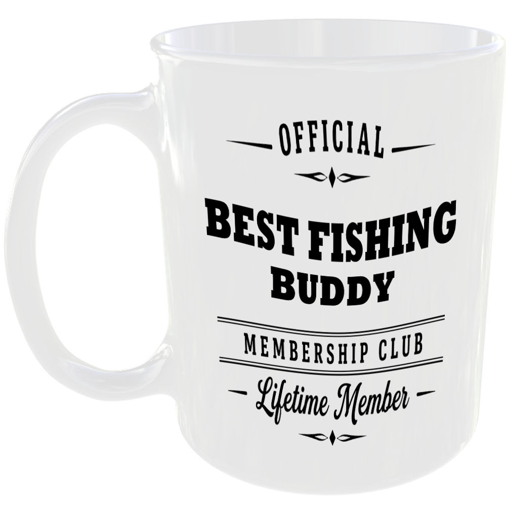 Official Best Fishing Buddy Membership Club Funny Ceramic Mug Birthday Present