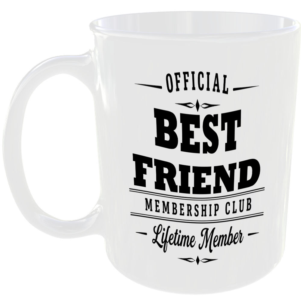 Official Best Friend Membership Club Funny Ceramic Mug Birthday Tea Coffee Gift