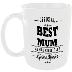 Official Best Mum Membership Club Funny Ceramic Mug Birthday Tea Coffee Gift Cup