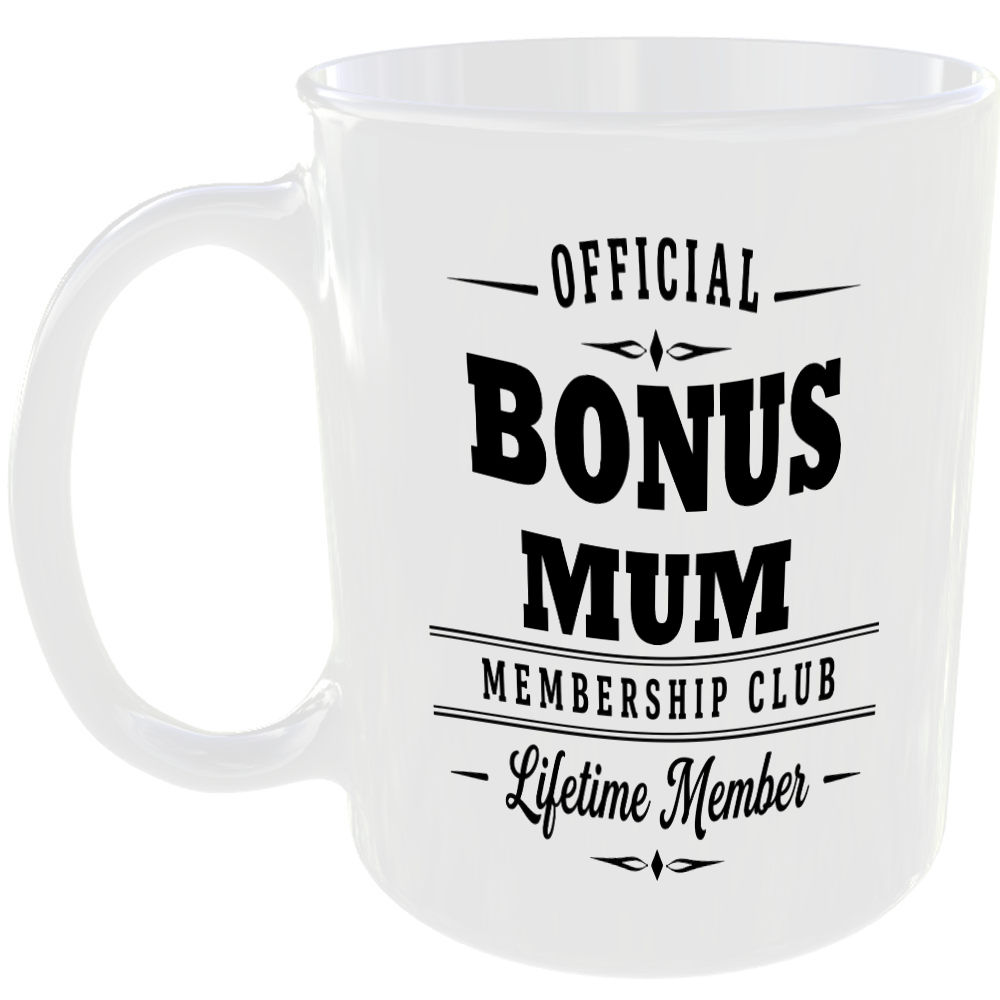 Official Bonus Mum Membership Club Funny Ceramic Mug Birthday Family Gift