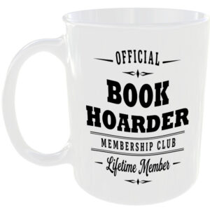 Official Book Hoarder Membership Club Funny Ceramic Mug Entertainment Fan Gift
