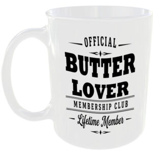 Official Butter Lover Membership Club Funny Ceramic Mug Food Lover Kitchen Gift