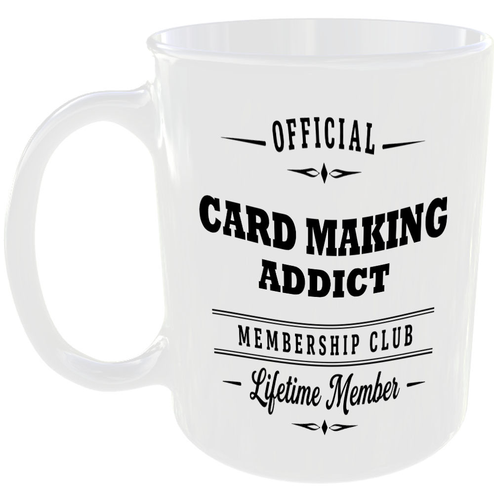 Official Card Making Addict Membership Club Funny Ceramic Mug Craft Creative Tea