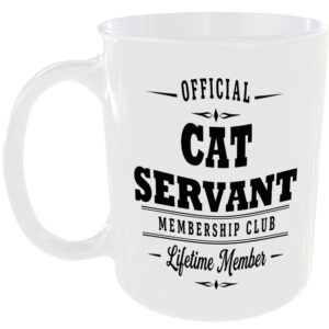 Official Cat Servant Membership Club Funny Ceramic Mug Pet Lover Birthday