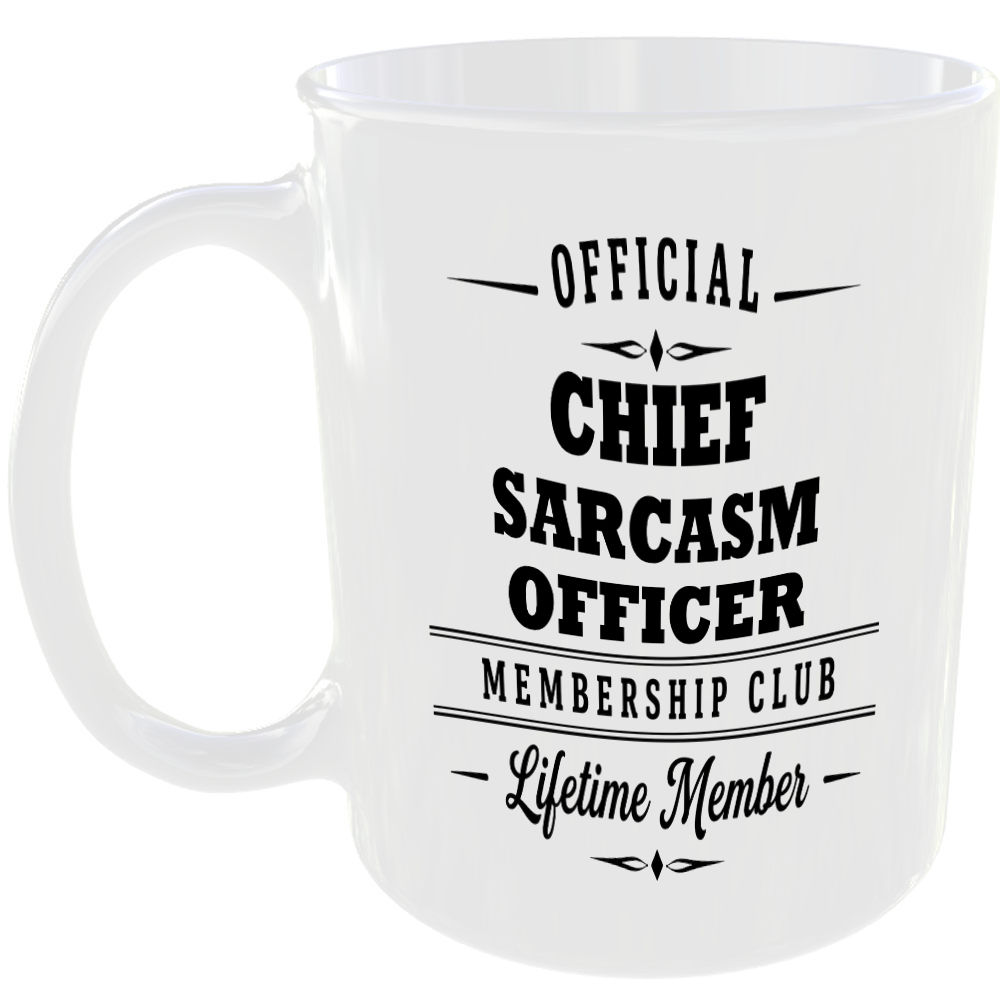 Official Chief Sarcasm Officer Membership Club Funny Ceramic Mug Birthday Gift ☕
