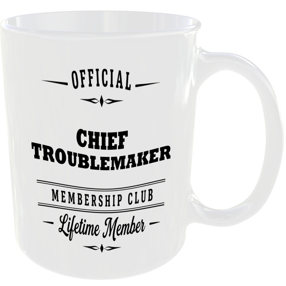 Official Chief Troublemaker Membership Club Funny Ceramic Mug Rude Banter Gift - Image 2