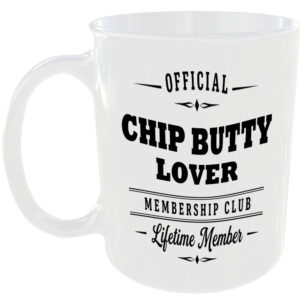 Official Chip Butty Lover Membership Club Funny Foodie Ceramic Mug Gift