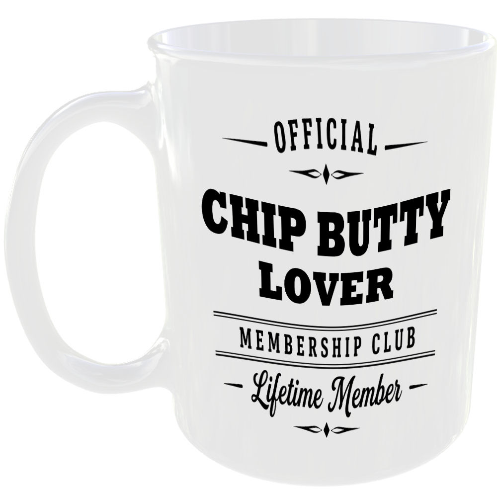 Official Chip Butty Lover Membership Club Funny Foodie Ceramic Mug Gift
