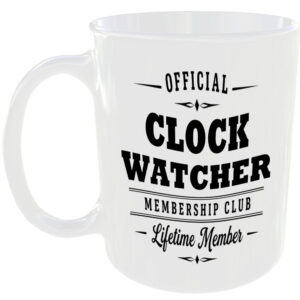 Official Clock Watcher Membership Club Funny Ceramic Mug Gaming Gamer Gift