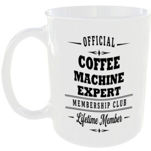 Official Coffee Machine Expert Membership Club Funny Office Mug Gift