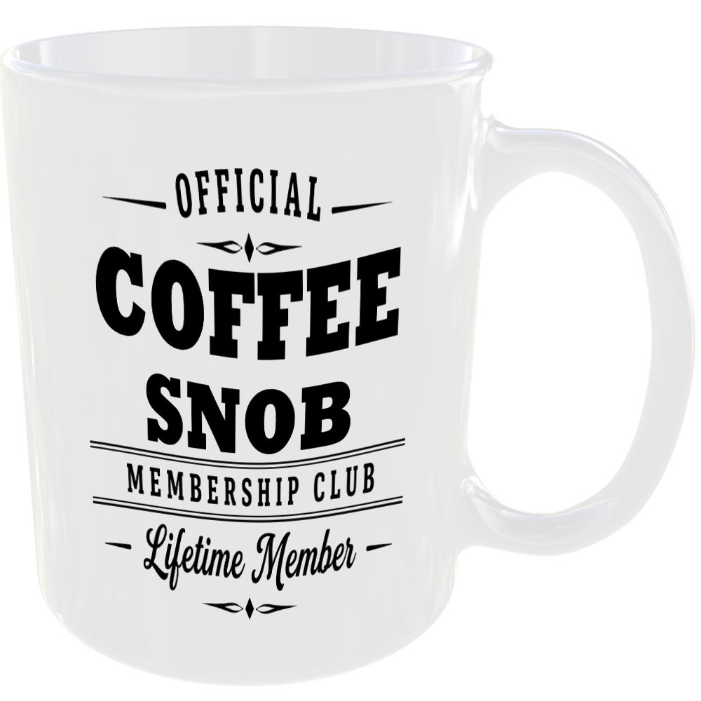 Official Coffee Snob Membership Club Funny Ceramic Mug Tea Coffee Kitchen Snooty - Image 2