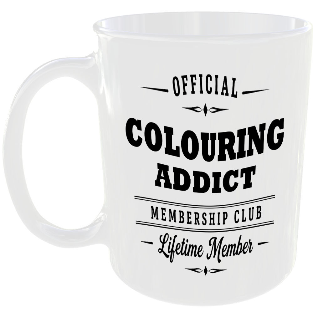 Official Colouring Addict Membership Club Funny Ceramic Mug Craft Creative Hobby