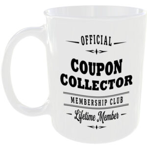 Official Coupon Collector Membership Club Funny Ceramic Mug Birthday Gift Tea ☕