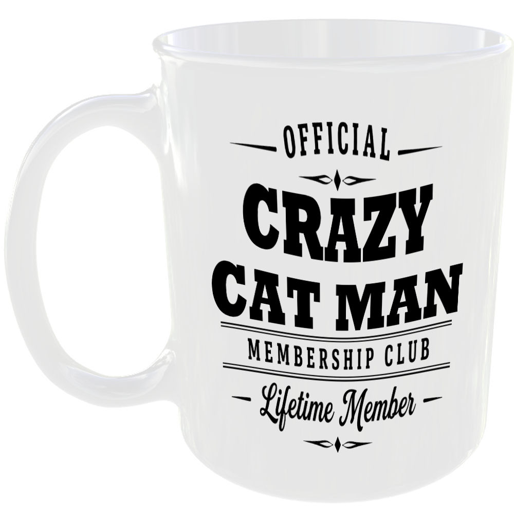 Official Crazy Cat Man Membership Club Funny Ceramic Mug Pet Lover Birthday