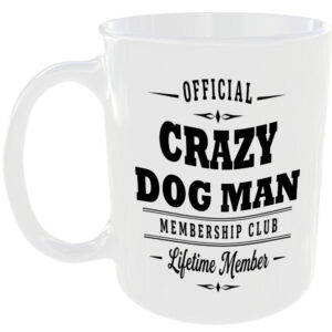 Official Crazy Dog Man Membership Club Funny Ceramic Mug Pet Lover Birthday