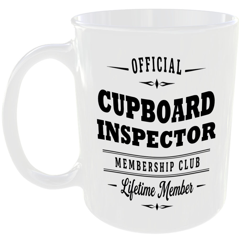 Official Cupboard Inspector Membership Club Funny Ceramic Mug Home Novelty Gift