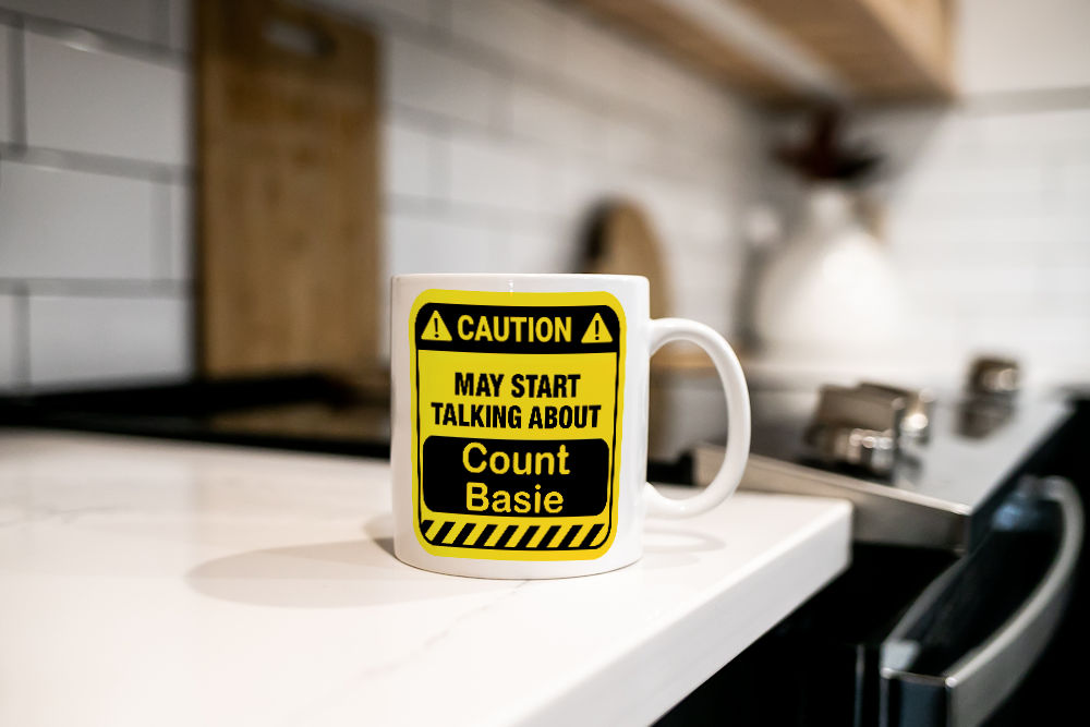 Caution May Start Talking About Count Basie Mug Funny Singer Cup Coffee Tea Gift - Image 3