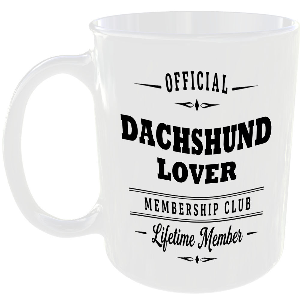 Official Dachshund Lover Membership Club Funny Ceramic Mug Novelty Gift