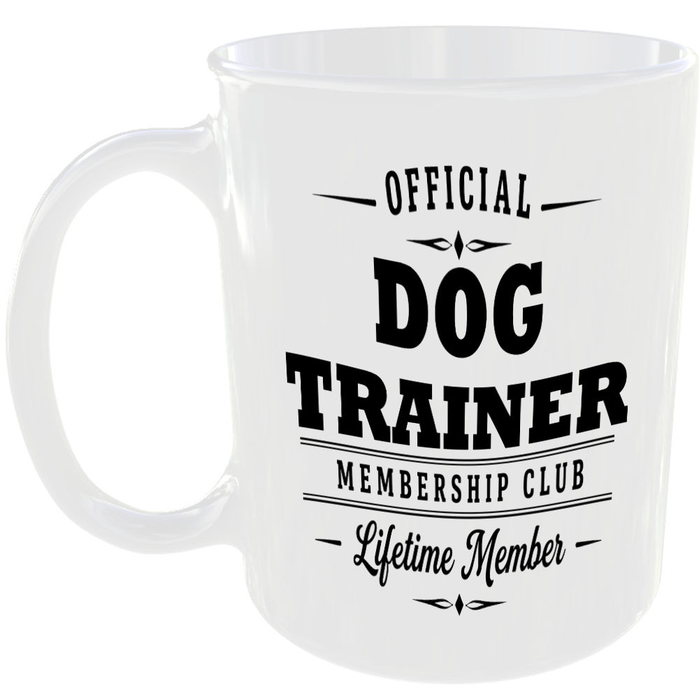 Official Dog Trainer Membership Club Funny Ceramic Mug Pet Lover Birthday