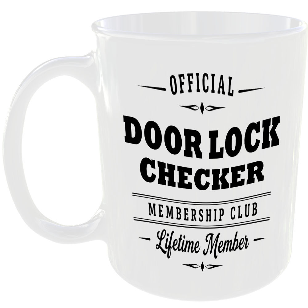 Official Door Lock Checker Membership Club Funny Ceramic Mug Home Novelty Humour