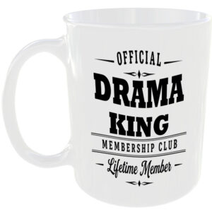 Official Drama King Membership Club Funny Ceramic Mug Birthday Gift Tea Coffee