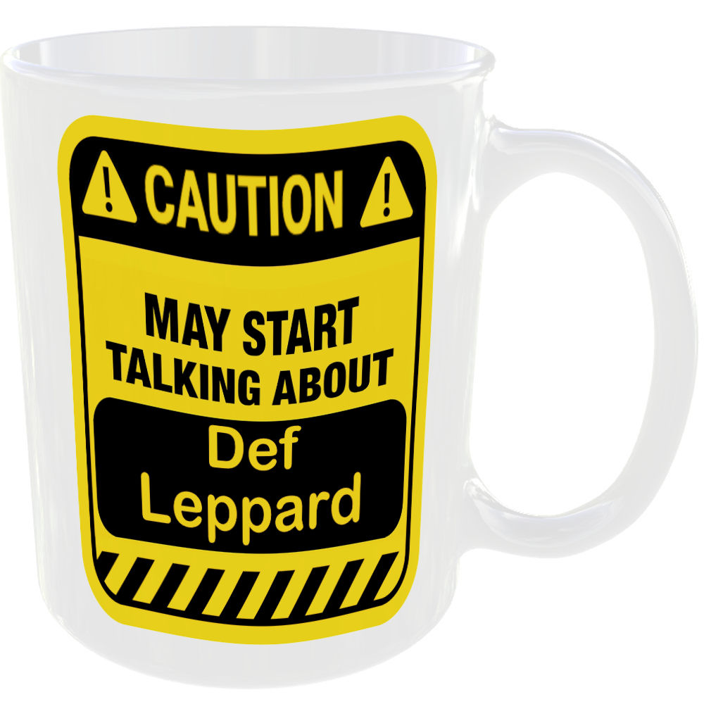 Caution May Start Talking About Def Leppard Mug Funny Bands Cup Coffee Tea Gift - Image 2