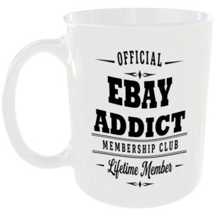 Official Ebay Addict Membership Club Funny Ceramic Mug Birthday Gift Tea Coffee