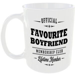 Official Favourite Boyfriend Membership Club Funny Ceramic Mug Birthday Present