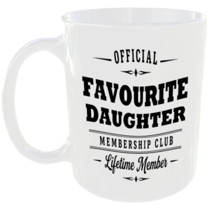 Official Favourite Daughter Membership Club Funny Ceramic Mug Birthday Gift Tea