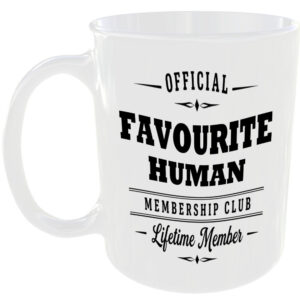 Official Favourite Human Membership Club Funny Ceramic Mug Birthday Gift Tea Cup