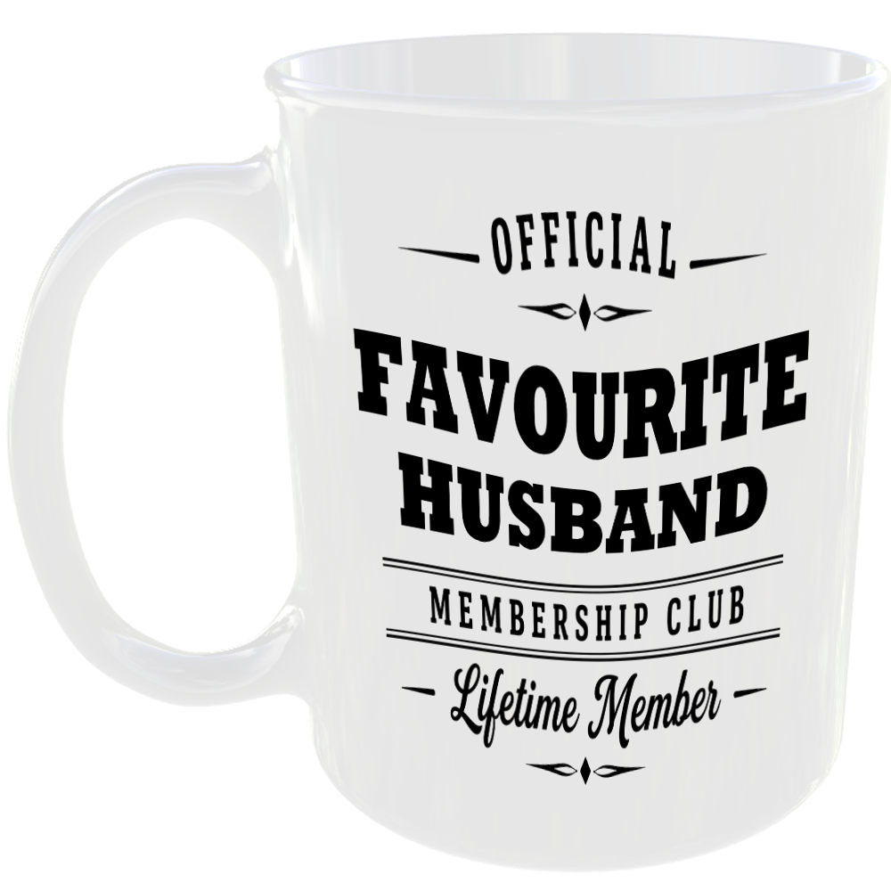 Official Favourite Husband Membership Club Funny Ceramic Mug Birthday Present
