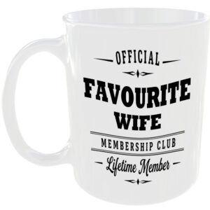 Official Favourite Wife Membership Club Funny Ceramic Mug Birthday Family Gift