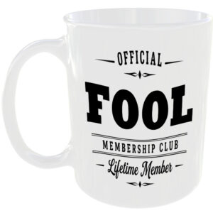 Official Fool Membership Club Funny Ceramic Mug Birthday Gift Tea Coffee Present