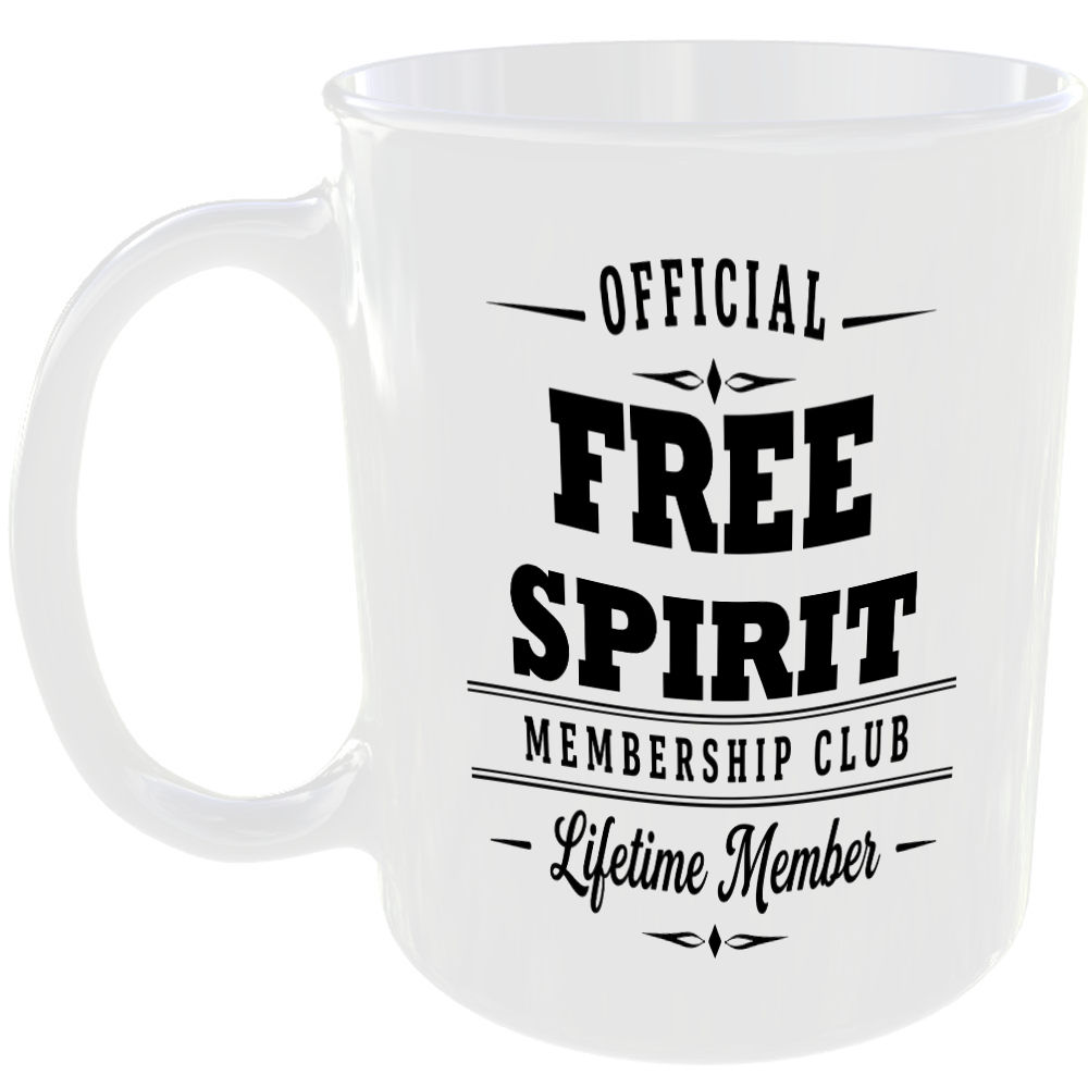 Official Free Spirit Membership Club Funny Ceramic Mug Birthday Gift Tea Coffee