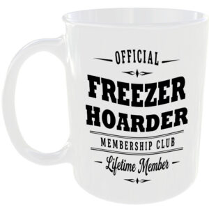 Official Freezer Hoarder Membership Club Funny Ceramic Mug Home Novelty Humour