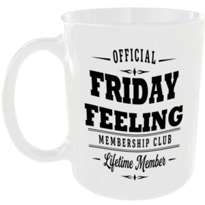 Official Friday Feeling Membership Club Funny Ceramic Mug Positive Gift Idea