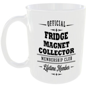 Official Fridge Magnet Collector Membership Club Funny Ceramic Mug Travel Gift
