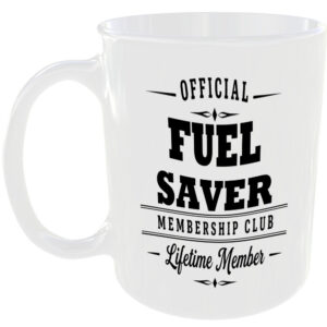 Official Fuel Saver Membership Club Funny Ceramic Mug Car Enthusiast Gift