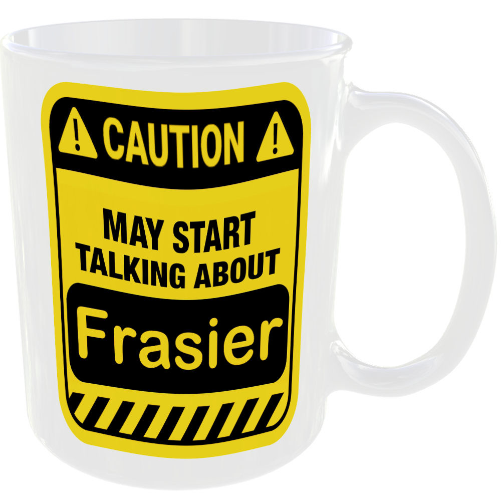 Caution May Start Talking About Frasier Mug Funny 90s TV shows Cup Coffee Tea - Image 2