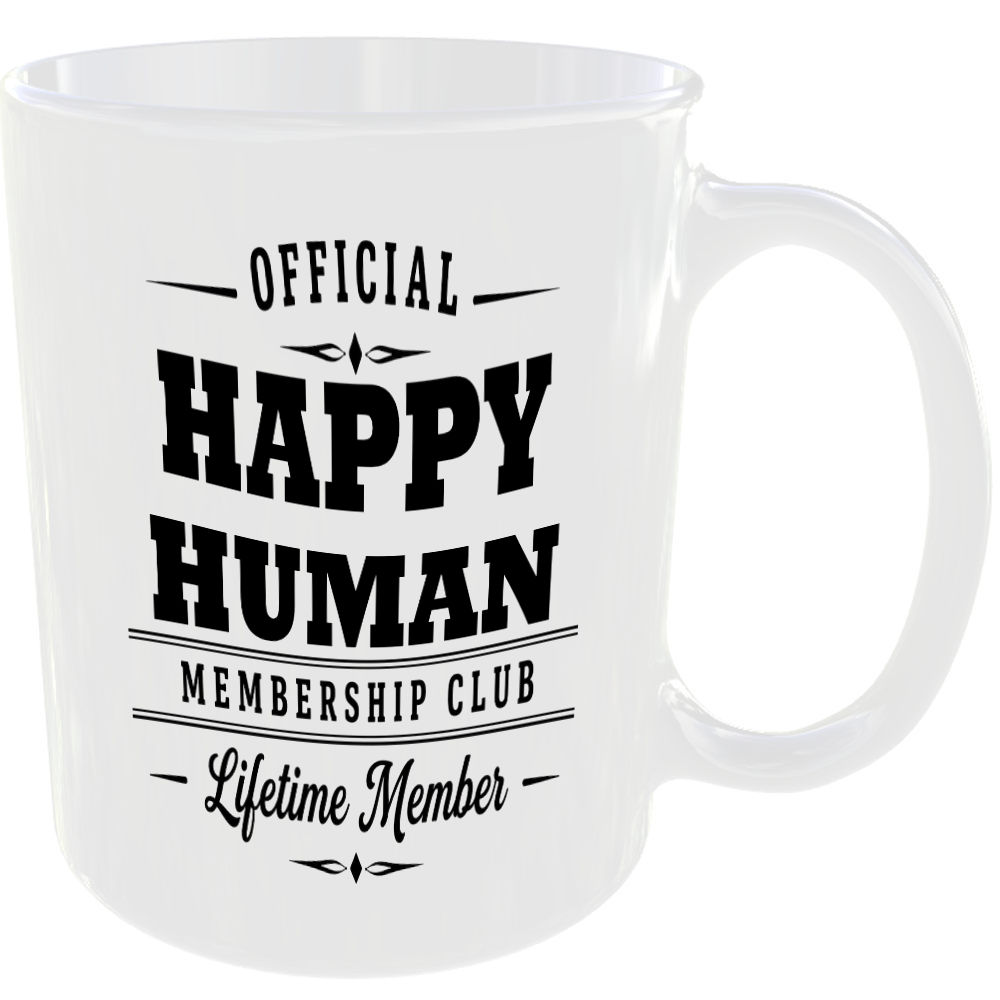 Official Happy Human Membership Club Funny Ceramic Mug Positive Gift Idea - Image 2
