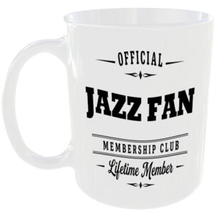 Official Jazz Fan Membership Club Funny Ceramic Mug Birthday Gift Tea Coffee Cup