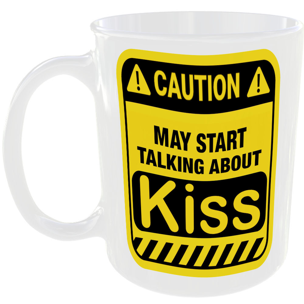 Caution May Start Talking About Kiss Mug Funny Bands Cup Coffee Tea Gift Present