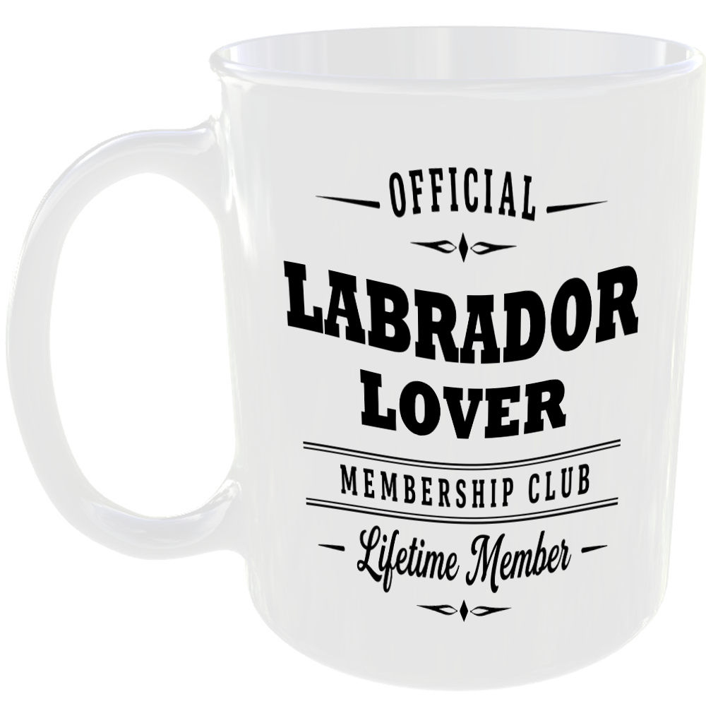 Official Labrador Lover Membership Club Funny Ceramic Mug Novelty Gift