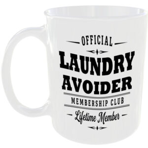 Official Laundry Avoider Membership Club Funny Ceramic Mug Home Novelty Humour
