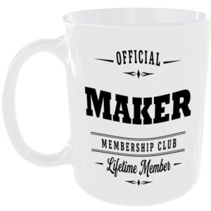 Official Maker Membership Club Funny Ceramic Mug Birthday Gift Tea Coffee Cup ☕
